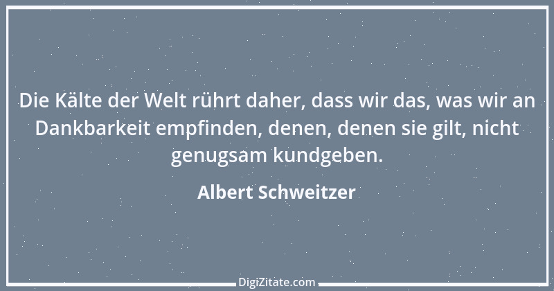 Zitat von Albert Schweitzer 215