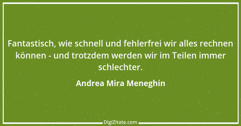 Zitat von Andrea Mira Meneghin 94