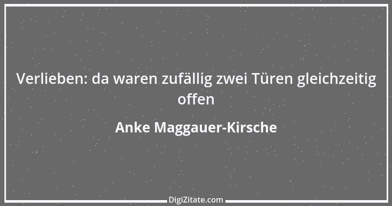 Zitat von Anke Maggauer-Kirsche 801