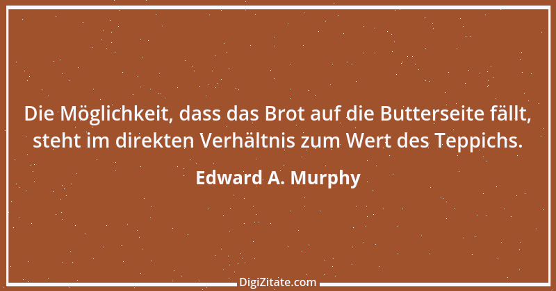 Zitat von Edward A. Murphy 31