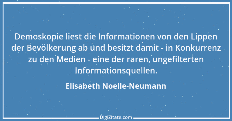 Zitat von Elisabeth Noelle-Neumann 5