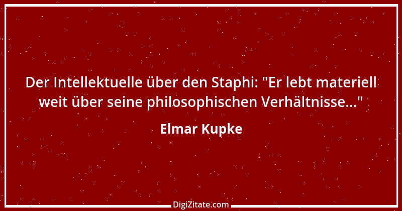 Zitat von Elmar Kupke 834