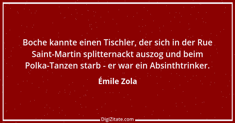 Zitat von Émile Zola 42