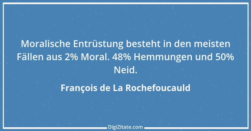 Zitat von François de La Rochefoucauld 417