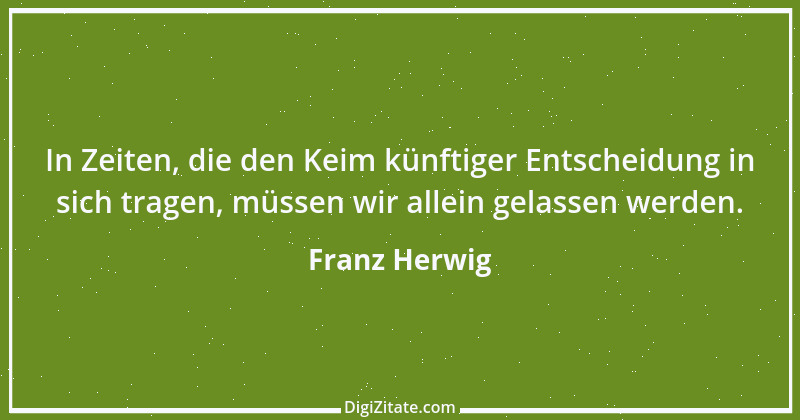 Zitat von Franz Herwig 1