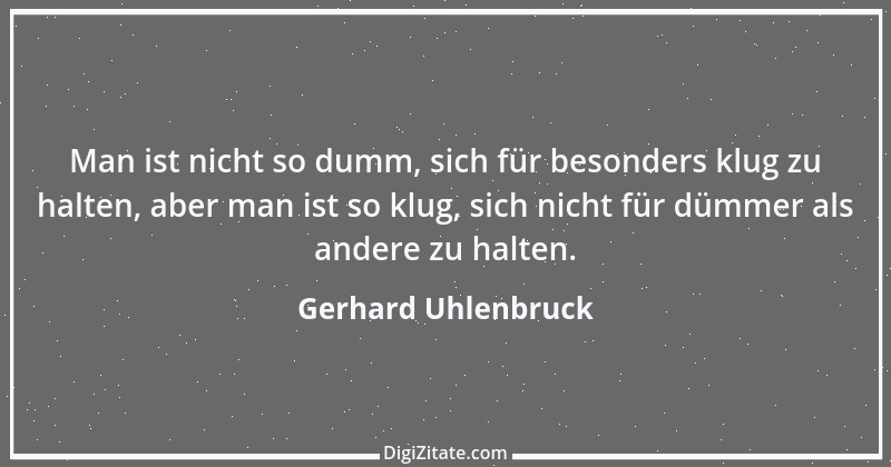 Zitat von Gerhard Uhlenbruck 324