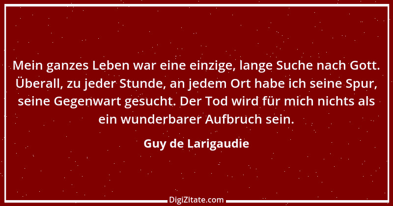 Zitat von Guy de Larigaudie 1