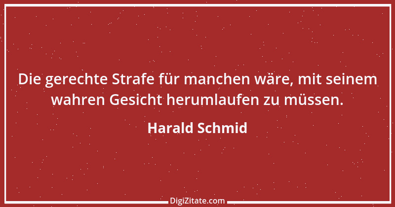 Zitat von Harald Schmid 93