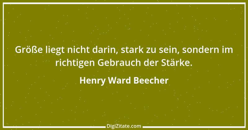 Zitat von Henry Ward Beecher 11