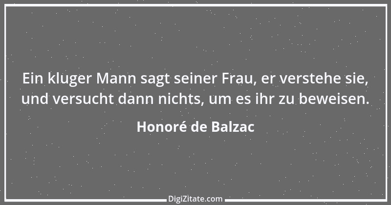 Zitat von Honoré de Balzac 633