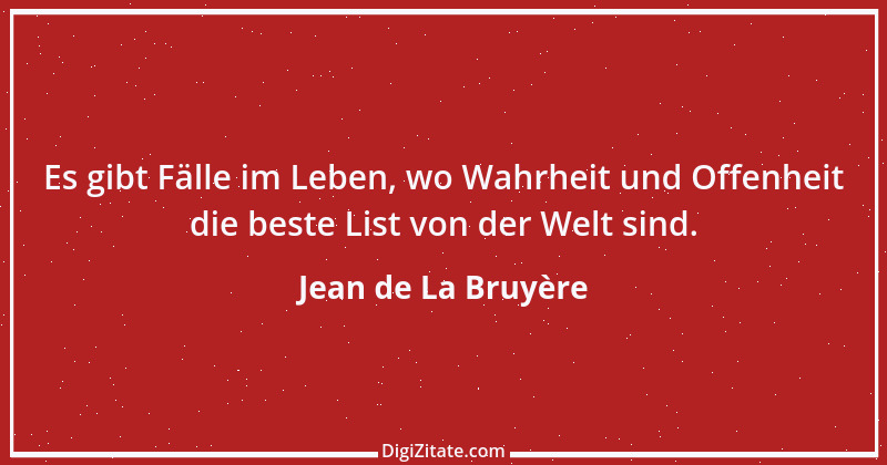 Zitat von Jean de La Bruyère 257