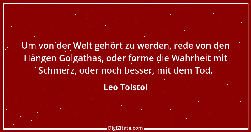 Zitat von Leo Tolstoi 613