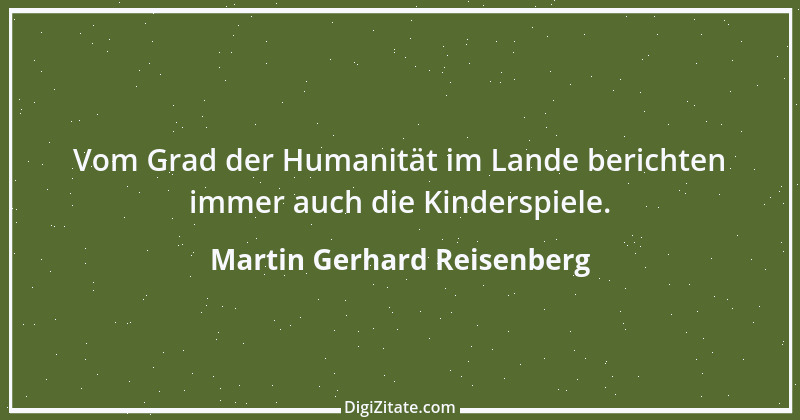 Zitat von Martin Gerhard Reisenberg 2819