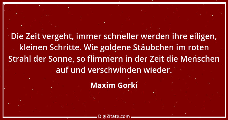 Zitat von Maxim Gorki 48