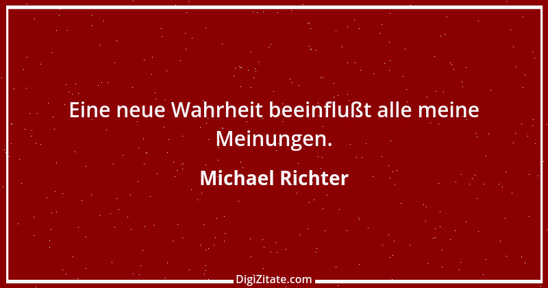 Zitat von Michael Richter 361