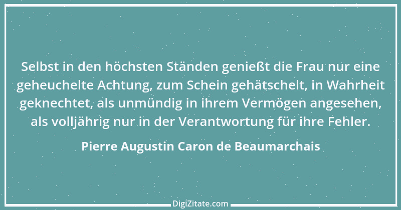 Zitat von Pierre Augustin Caron de Beaumarchais 16