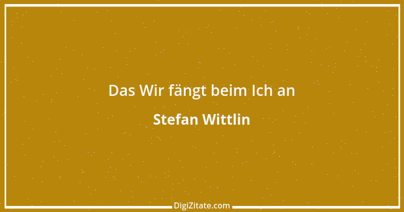 Zitat von Stefan Wittlin 213