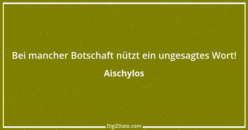 Zitat von Aischylos 44