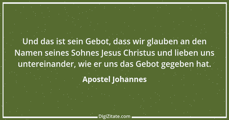 Zitat von Apostel Johannes 2