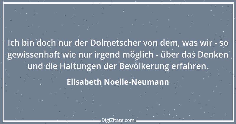 Zitat von Elisabeth Noelle-Neumann 6