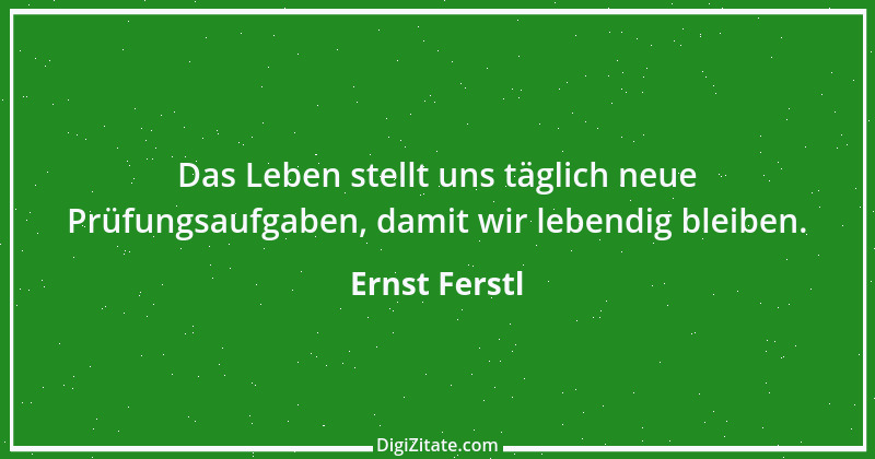 Zitat von Ernst Ferstl 1946