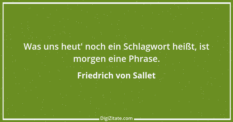 Zitat von Friedrich von Sallet 14