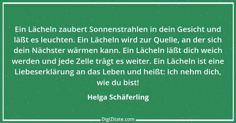 Zitat von Helga Schäferling 260