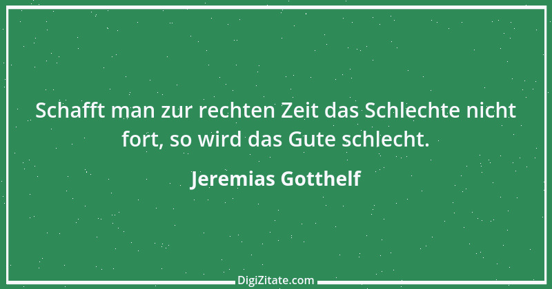 Zitat von Jeremias Gotthelf 169