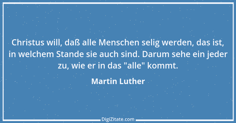 Zitat von Martin Luther 193