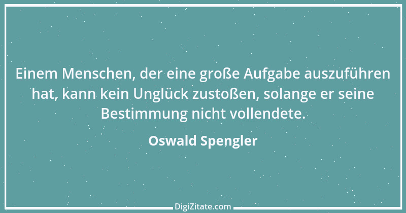 Zitat von Oswald Spengler 14