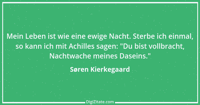 Zitat von Søren Kierkegaard 248