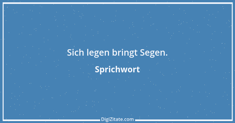 Zitat von Sprichwort 11497