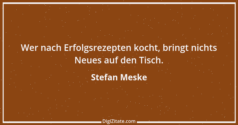 Zitat von Stefan Meske 1