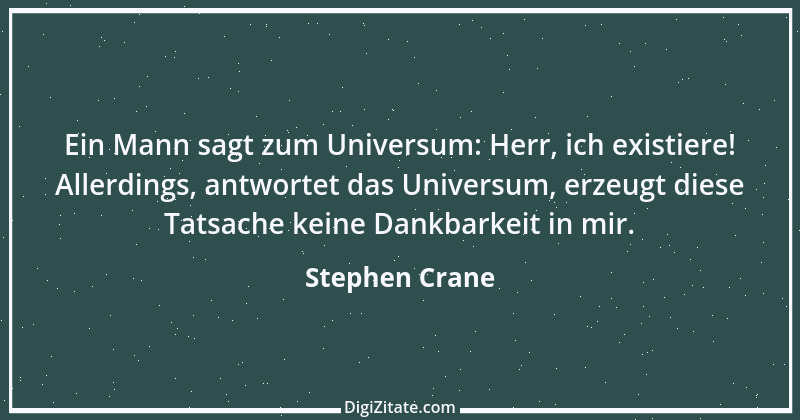 Zitat von Stephen Crane 1