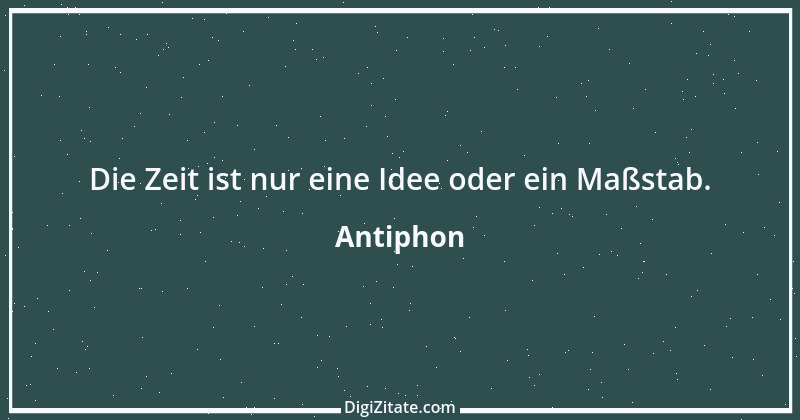 Zitat von Antiphon 6