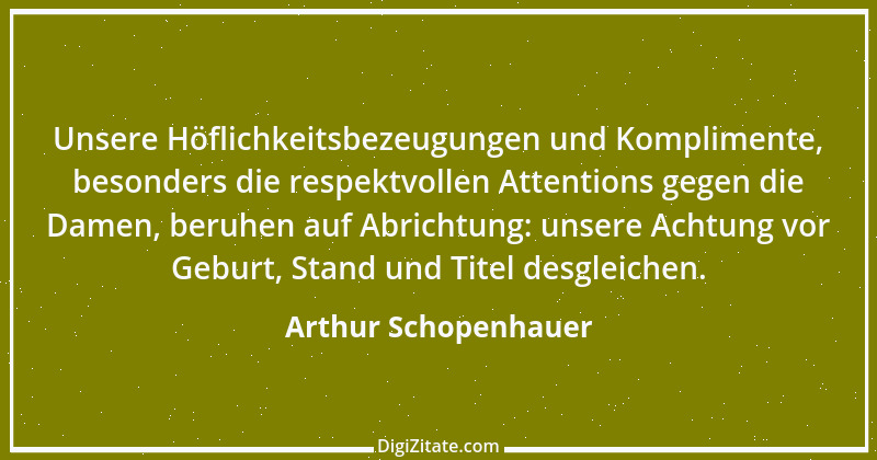 Zitat von Arthur Schopenhauer 670