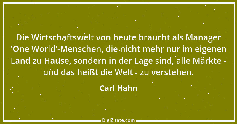 Zitat von Carl Hahn 4