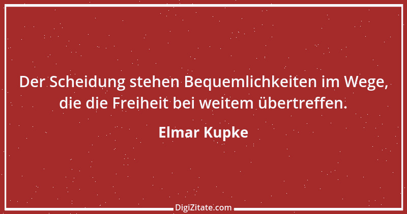 Zitat von Elmar Kupke 134