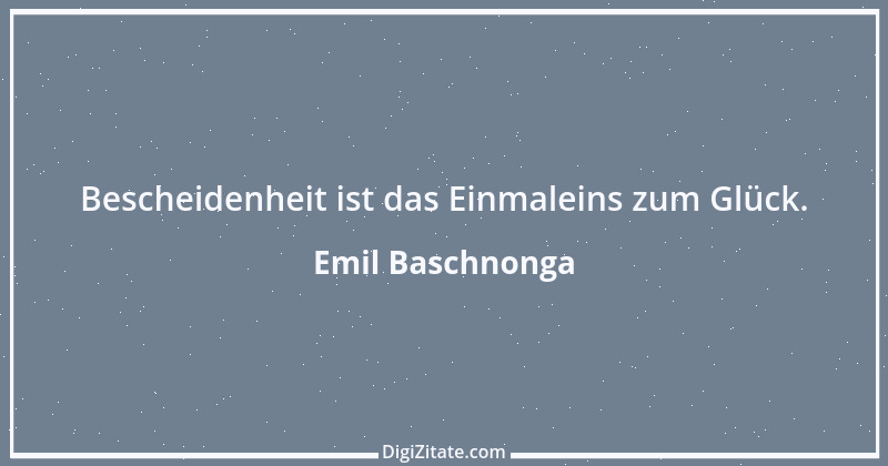 Zitat von Emil Baschnonga 200