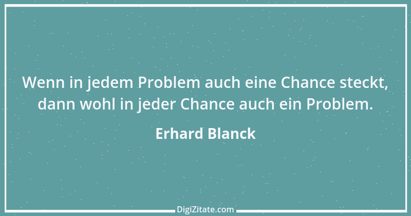 Zitat von Erhard Blanck 1359