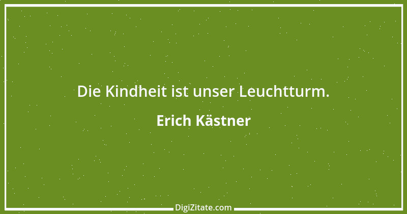 Zitat von Erich Kästner 54