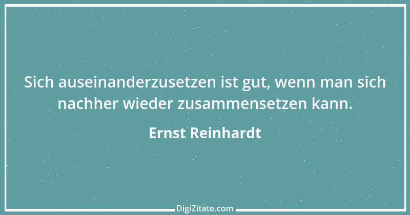 Zitat von Ernst Reinhardt 45