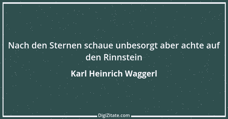 Zitat von Karl Heinrich Waggerl 22