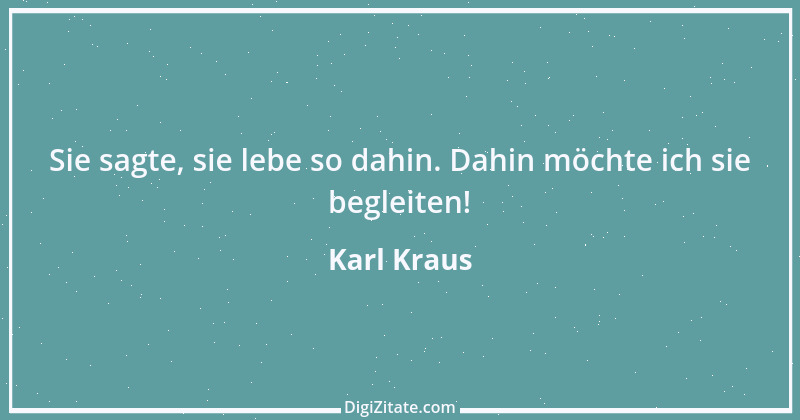 Zitat von Karl Kraus 563