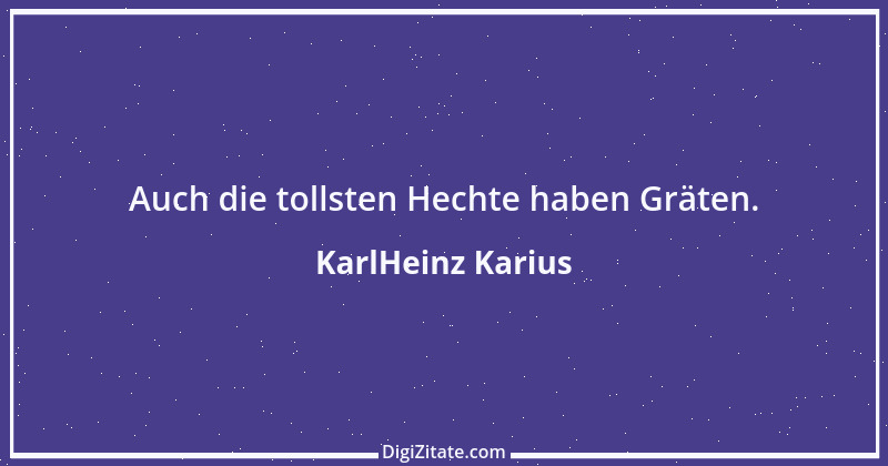 Zitat von KarlHeinz Karius 729