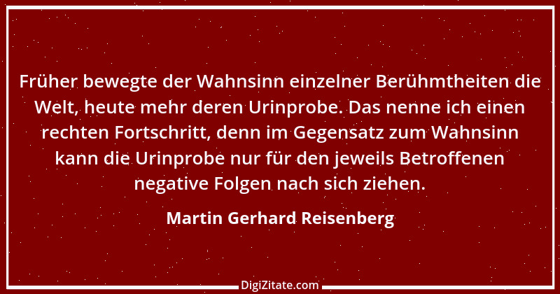 Zitat von Martin Gerhard Reisenberg 2119