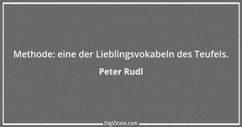 Zitat von Peter Rudl 1078