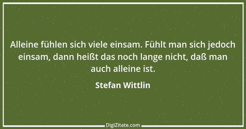 Zitat von Stefan Wittlin 513