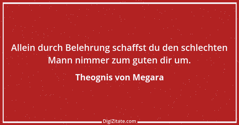 Zitat von Theognis von Megara 5