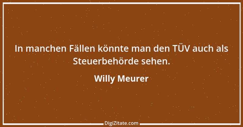 Zitat von Willy Meurer 1105